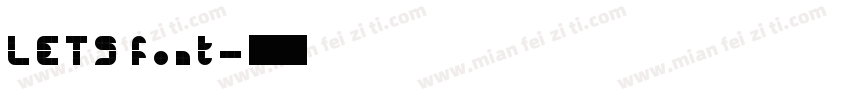 LETS font字体转换
